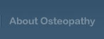 About Osteopathy